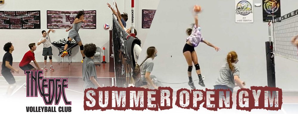 FREE Summer Volleyball Open Gym for Boys and Girls at The EDGE Volleyball Club