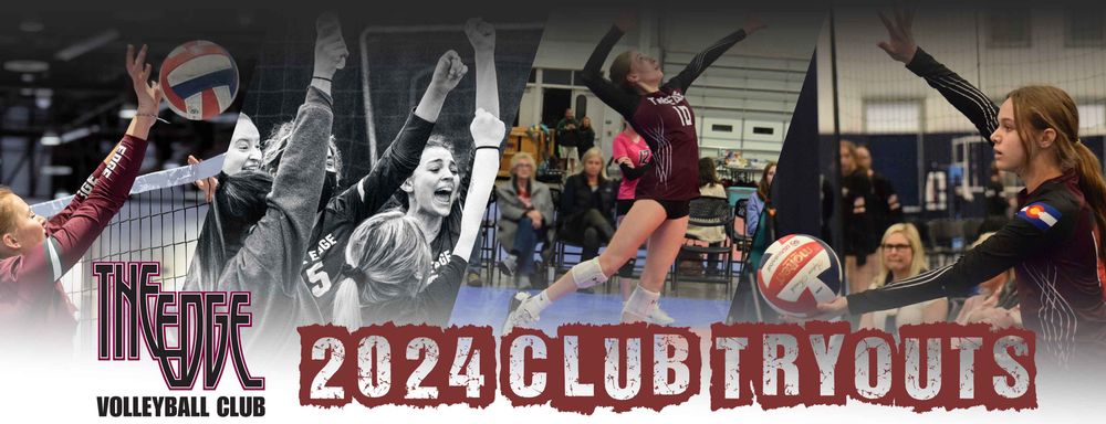 EDGE Volleyball Club 2024 Girls Club Tryouts